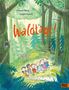 Stefanie Höfler: Waldtage!, Buch