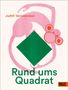 Judith Vanistendael: Rund ums Quadrat, Buch