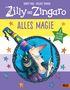 Korky Paul: Zilly und Zingaro. Alles Magie, Buch