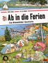 Doro Göbel: Ab in die Ferien, Buch