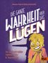 Johannes Vogt: Die ganze Wahrheit über das Lügen, Buch, Buch
