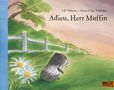 Ulf Nilsson: Adieu, Herr Muffin, Buch