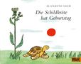 Elizabeth Shaw: Die Schildkröte hat Geburtstag, Buch