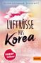 "LUFTKÜSSE aus Korea" steht in großer Schrift vor einem rosa-gelben Himmel. Unten ist ein Dorf abgebildet.