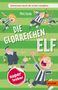 Titel: "Die glorreichen Elf". Oben: "Gemeinsam durch die ersten Lesejahre". Illustration von jubelnden Kindern in Sporttrikots.
