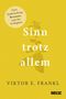 "Sinn trotz allem" von Viktor E. Frankl. Kreistext: "Über Entfremdung, Resonanz und das Verfügbare". Gelber Hintergrund., Buch