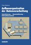 Peter Mertens: Aufbauorganisation der Datenverarbeitung, Buch