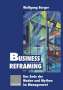 Wolfgang Berger: Business Reframing, Buch