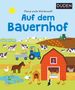 "Meine erste Wörterwelt: Auf dem Bauernhof." Illustration mit Bauernhof, Tieren und Traktor vor einem blauen Himmel mit Sonne., Buch