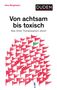 „Von achtsam bis toxisch: Was hinter Therapiesprech steckt“ von Jens Bergmann. Gezeichnete rote Fahnen, eine grün.