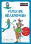 Andrea Weller-Essers: Duden Minis (Band 43) - Piraten und Meerjungfrauen / VE mit 3 Exemplaren, Buch