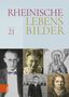"RHEINISCHE LEBENSBILDER, Band 21". Fotos von vier Personen und eine Illustration einer heiligen Frau mit Krone., Buch