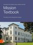 "Mission Textbook. The History of the Georg Eckert Institute." Weiße Villa mit gepflegtem Garten, links Böhlau-Logo.