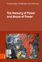 The Memory of Power and Abuse of Power, Buch