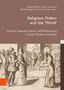 Religious Orders and the 'World', Buch