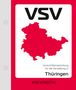 : Vorschriftensammlung für die Verwaltung. VSV Thüringen Grundwerk, Buch,Div.