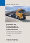 Adolf Rebler: Großraum- und Schwertransporte und selbstfahrende Arbeitsmaschinen, Buch