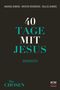 Amanda Jenkins: 40 Tage mit Jesus, Buch