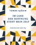 Tomas Sjödin: Im Land der Hoffnung steht mein Zelt, Buch