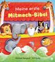Michael Berghof: Meine erste Mitmach-Bibel, Buch, Buch
