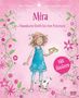 Elke Pfesdorf: Mira - Himmlische Briefe für eine Prinzessin. Mit Stickern, Buch