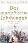 Richard J. Evans: Das europäische Jahrhundert, Buch