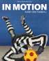 In Motion, Buch