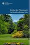 Jens Scheffler: Schätze der Pflanzenwelt im Fürstlich Greizer Park, Buch