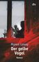 Myron Levoy: Der gelbe Vogel, Buch, Buch