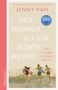 Jenny Han: Der Sommer, als ich schön wurde, Buch