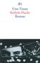 Uwe Timm: Kerbels Flucht, Buch