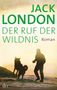 Jack London: Der Ruf der Wildnis, Buch