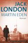 Jack London: Martin Eden, Buch, Buch