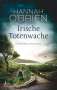 Hannah O'Brien: Irische Totenwache, Buch