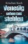 Krischan Koch: Venedig sehen und stehlen, Buch