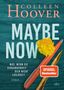 Colleen Hoover: Maybe Now, Buch