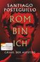 Santiago Posteguillo: Rom bin ich, Buch