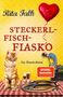 Rita Falk: Steckerlfischfiasko, Buch
