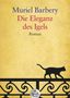 Muriel Barbery: Die Eleganz des Igels. Großdruck, Buch