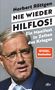 Norbert Röttgen: Nie wieder hilflos!, Buch