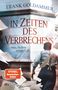 Frank Goldammer: In Zeiten des Verbrechens, Buch