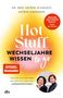 Katrin Schaudig: Hot Stuff - Wechseljahre-Wissen to go, Buch