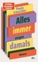 Paula Irmschler: Alles immer wegen damals, Buch