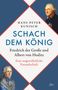 Hans-Peter Kunisch: Schach dem König, Buch