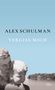 Alex Schulman: Vergiss mich, Buch