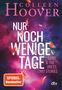 Colleen Hoover: Nur noch wenige Tage, Buch