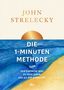 Text: "JOHN STRELECKY, DIE 1-MINUTEN METHODE, DER EINFACHE WEG ZU DEM LEBEN, DAS DU DIR WÜNSCHST, dtv."  
Illustration: Sonnenuntergang über blauem Meer., Buch