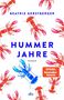 "BEATRIX GERSTBERGER, HUMMER JAHRE, ROMAN, dtv, SPIEGEL Bestseller-Autorin." Illustrierte Hummer in Rot und Blau., Buch