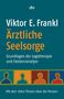Viktor E. Frankl: Ärztliche Seelsorge, Buch
