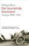 Philipp Blom: Der taumelnde Kontinent, Buch